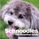 Image for Schnoodles  : the essential guide