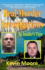 Image for Real murder investigations  : an insider&#39;s view