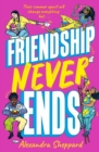 Image for Friendship Never Ends