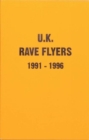 Image for UK Rave Flyers 1991-1996