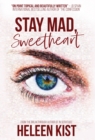 Image for Stay Mad, Sweetheart