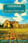 Image for The Curse of Mabb&#39;s Farm : A Cherringham Cosy Mystery