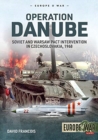 Image for Operation Danube  : Soviet and Warsaw Pact intervention in Czechoslovakia, 1968
