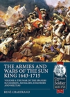 Image for The Armies and Wars of the Sun King 1643-1715  Volume 4