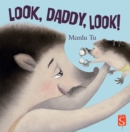 Image for Look, Daddy, Look!