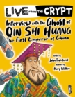Image for Interview with the ghost of Qin Shi Huang  : the first emperor of China