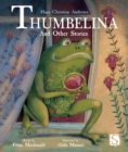 Image for Thumbelina and Other Stories