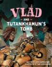 Image for Vlad and Tutankhamun&#39;s Tomb
