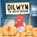 Image for Dilwyn The Welsh Dragon