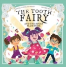 Image for The Tooth Fairy and The Sugar Plum Pixie