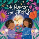 Image for A Flower For Firefly