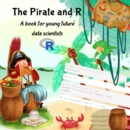 Image for The Pirate And R