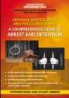 Image for Comprehensive guide to arrest and detention