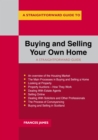 Image for Buying And Selling Your Own Home : A Straightforward Guide