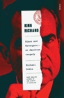 Image for King Richard  : Nixon and Watergate