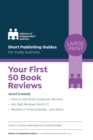 Image for Your First 50 Book Reviews : ALLi&#39;s Guide to Getting More Reader Reviews