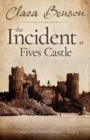Image for The Incident at Fives Castle