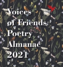Image for Voices of Friends Poetry Almanac 2021