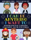 Image for I Can Be Anything I Want To