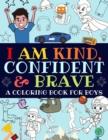 Image for I Am Kind, Confident and Brave