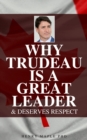 Image for Why Trudeau is a Great Leader