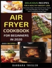 Image for Air Fryer Cookbook For Beginners In 2020