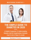 Image for The Simple Guide To Diabetes In 2020