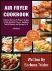 Image for Air Fryer Cookbook : Delicious And Easy-To-Prepare Recipes In High-Definition Pictures, Alphabetic Table Of Contents, And Glossary Vol.2