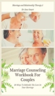 Image for Marriage Counseling Workbook For Couples