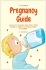 Image for The Simple Pregnancy Guide