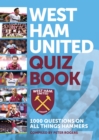 Image for The Official Hammers Quiz Book - Volume 2: 1000 Questions on all things West Ham United.