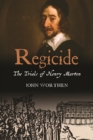 Image for Regicide: The Trials of Henry Marten