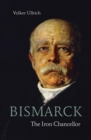 Image for Bismarck: The Iron Chancellor
