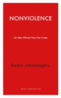 Image for Nonviolence: An Idea Whose Time Has Come