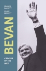 Image for Bevan  : creator of the NHS