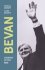Image for Bevan: Creator of the NHS