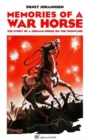 Image for Memories of a War Horse : The Story of a German Horse on the Frontline