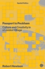 Image for Passport to Peckham  : culture and creativity in a London village