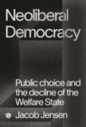 Image for The marketizers  : public choice and the origins of the neoliberal order