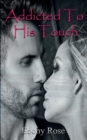 Image for ADDICTED TO HIS TOUCH