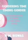 Image for Gendering Time, Timing Gender
