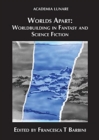 Image for Worlds Apart : Worldbuilding in Fantasy and Science Fiction