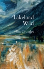 Image for Lakeland Wild