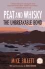 Image for Peat and whisky  : the unbreakable bond