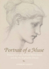 Image for Portrait of a Muse: Frances Graham, Edward Burne-Jones and the Pre-Raphaelite Dream