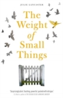 Image for The weight of small things