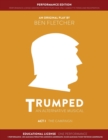 Image for TRUMPED: An Alternative Musical, Act I Performance Edition : Educational One Performance
