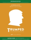 Image for TRUMPED: An Alternative Musical, Act I Performance Edition