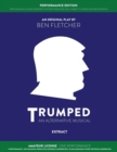 Image for TRUMPED (An Alternative Musical) Extract Performance Edition, Amateur One Performance