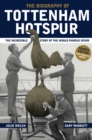 Image for The biography of Tottenham Hotspur